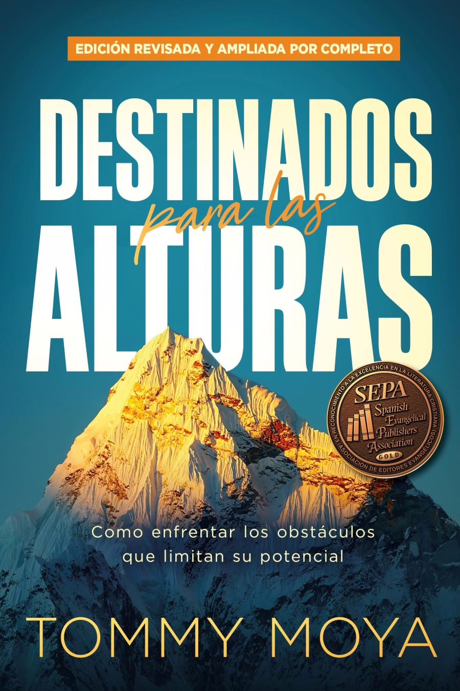 Destinados para las Alturas